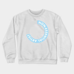 Non-Essential Artist Crewneck Sweatshirt